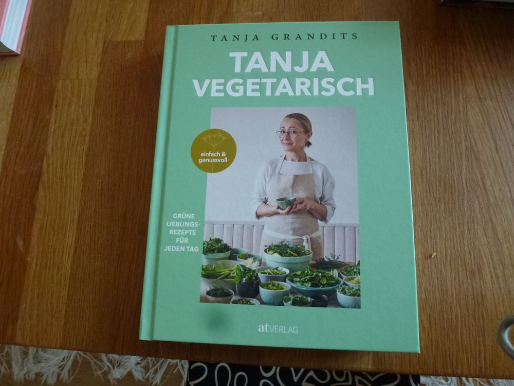 Tanja Grandits: Tanja Vegetarisch | Kaufen Auf Ricardo