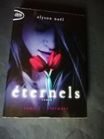 Eternels, tome 1: evermore, Alyson Noël, comme neuf!