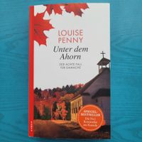 Louise Penny- Unter dem Ahorn ( 8. Fall) / Krimi