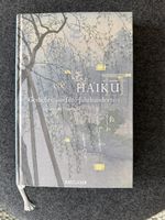 Haiku-Gedichte aus fünf Jahrhunderten: Japanisch/Deutsch