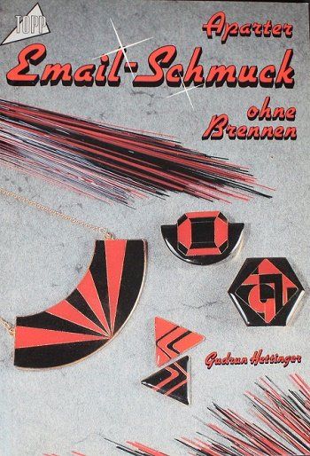 Libri: Email-Schmuck ohne Brennen – Usato da Schlatt TG venduto da annesbuecher