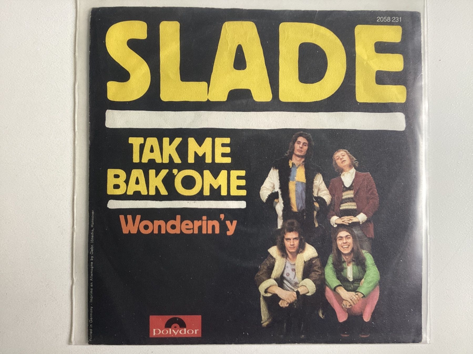 Dischi in vinile: Slade Single - Take Me Bak Ome / Wonderin Y – Usato da Gutenswil venduto da Hamzian