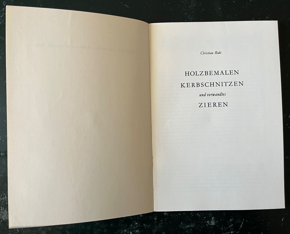 Holz Bemalen, Kerb Schnitzen v. Christian Rubi (Gebraucht) in Biberist ...