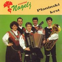 Ansambel Nagelj – Planinski Krst (Slovenien) CD NEU OVP, D6