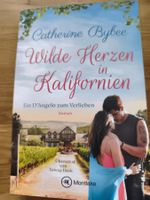 TB - Catherine Bybee - Wilde Herzen in Kalifornien