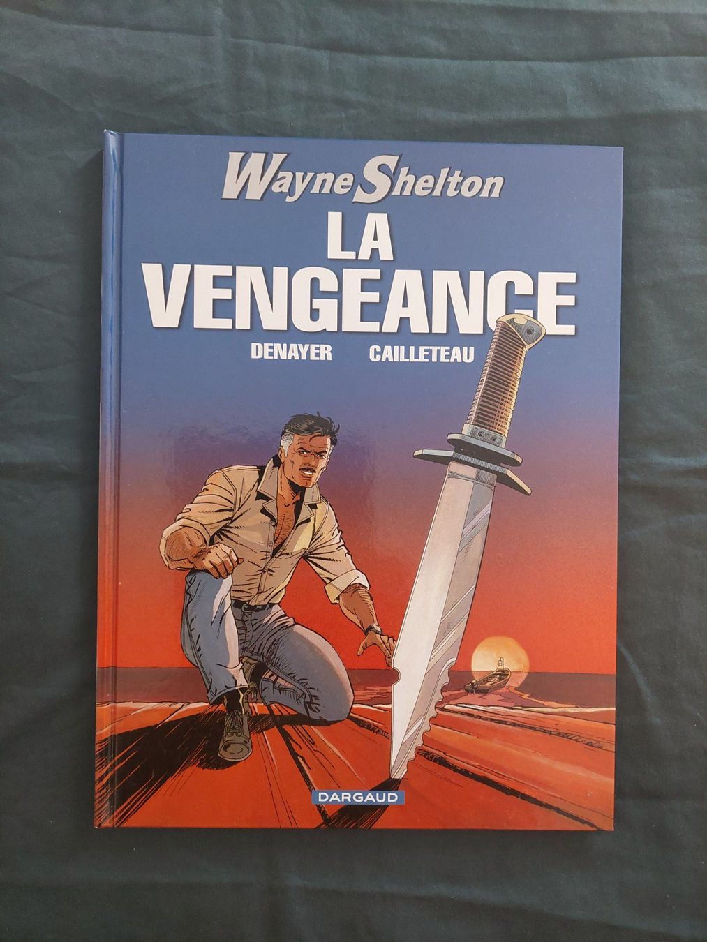 Fumetti: Wayne Shelton T.5 La Vengeance EO 2006 TBE – Usato da Genève venduto da Blu_BD