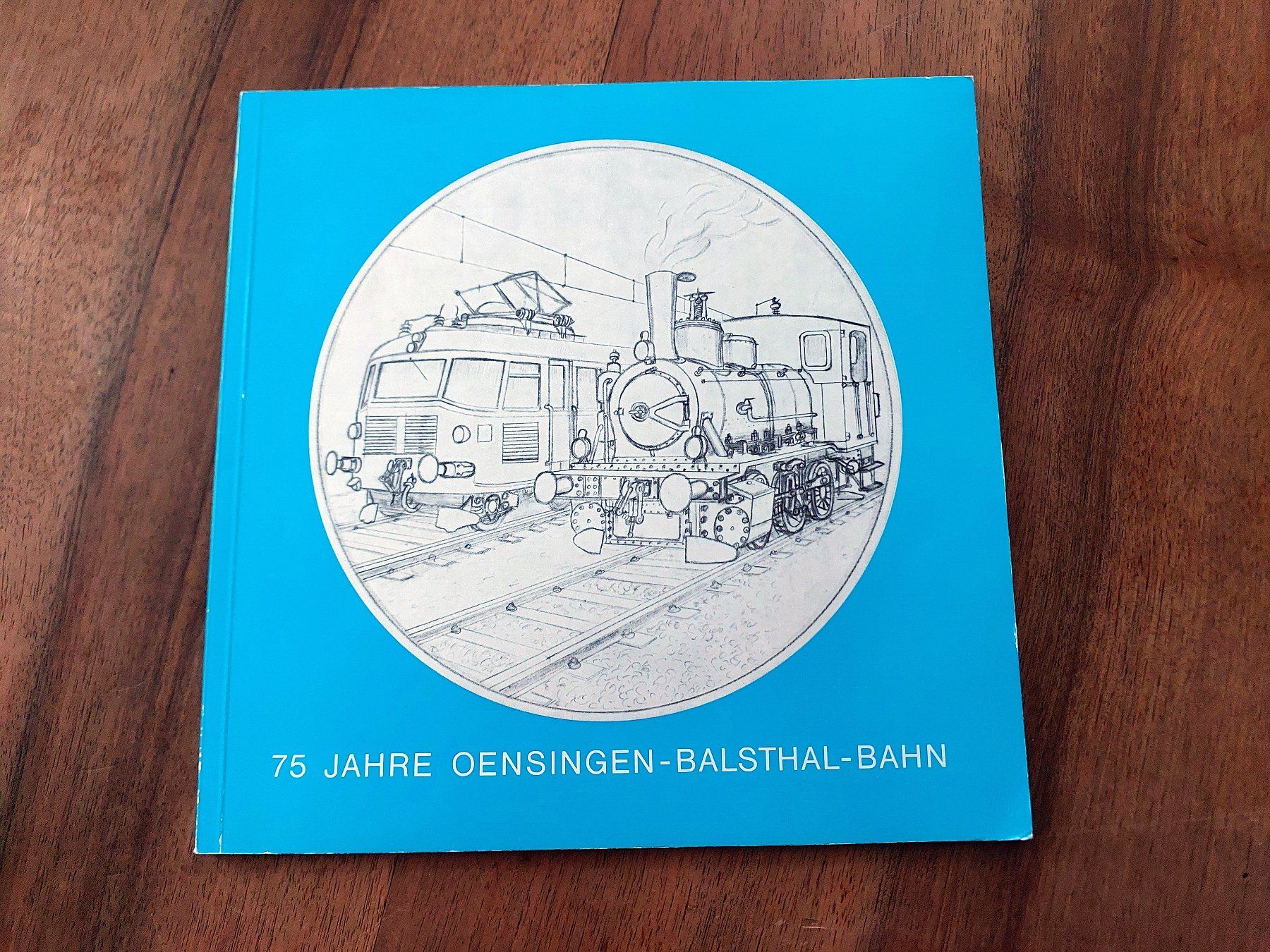 Libri: 75 Jahre Oensingen-Balsthal-Bahn – Usato da Schönenwerd venduto da Steidi