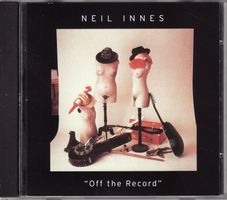 Neil Innes – Off The Record