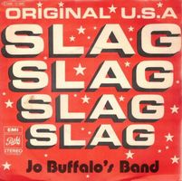 Jo Buffalos Band  --  Slag Solution     Single7