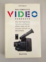 Das komplette Video-Handbuch - John Hedgecoe - Mosaik 1993