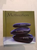 Büchlein Motivation Fabrikneu!    Mit schönen Sprüchen.
