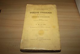 Operative Gynäkologie - mit Einschluß der gynäkologioschen