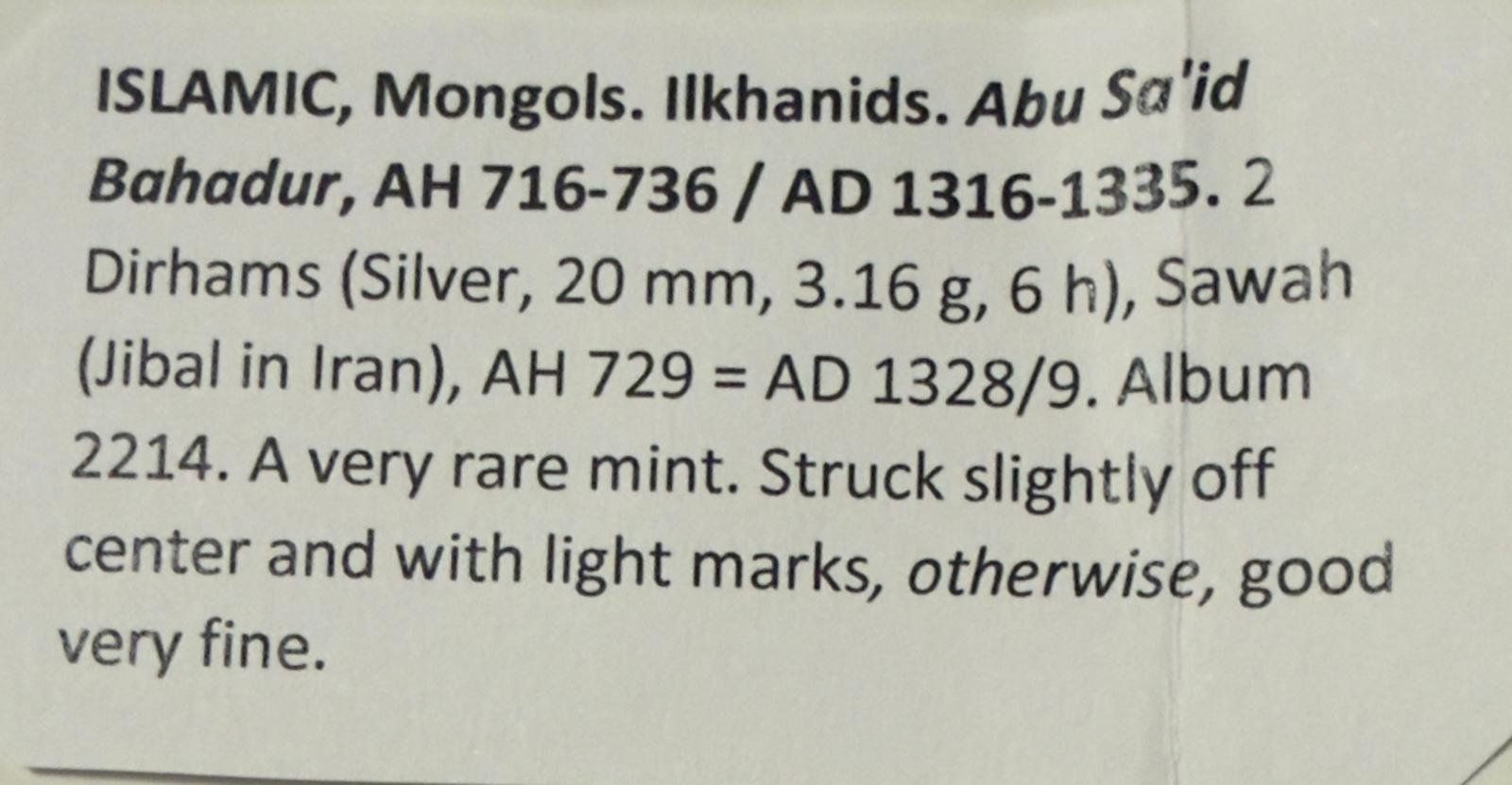 Mongols Ilkhanids ,2 Dirhams AH729 Sawah(Jibal in Iran)3.16g (Gebraucht ...