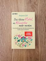 Das kleine Hotel, wo Wünsche wahr werden