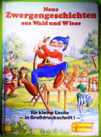 NEUE ZWERGENGESCHICHTEN AUS WALD UND WIESE