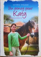 Un poney pour Katy. Tome 2 Une ponette en or