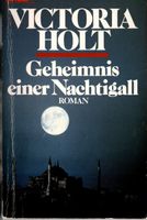 Holt Victoria - Geheimnis einer Nachtigall / Hist. Roman