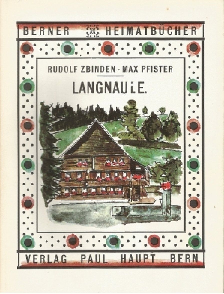 Libri: Langnau i. E. 1963 – Usato da Bern venduto da Grindelwaldaus