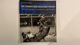 Die Kinder der Siedlung Halen Architektur Atelier 5 Bezzola