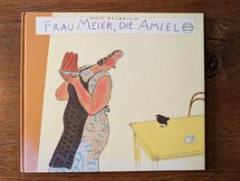 Wolf Erlbruch: Frau Meier, die Amsel - Kinderbuch 