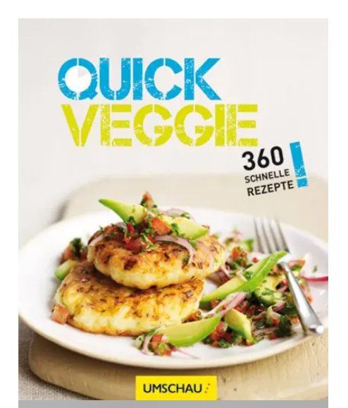 Libri: Quick Veggie: 360 schnelle Rezepte – Usato da Frauenfeld venduto da SCHATZtruhe_369