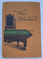 Woerz' Billardbuch - Klassiker für Karambole, Jahr 1925!