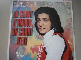 Vinyl-Single Frederic Francois - Un Chant D'amour, Un Chant