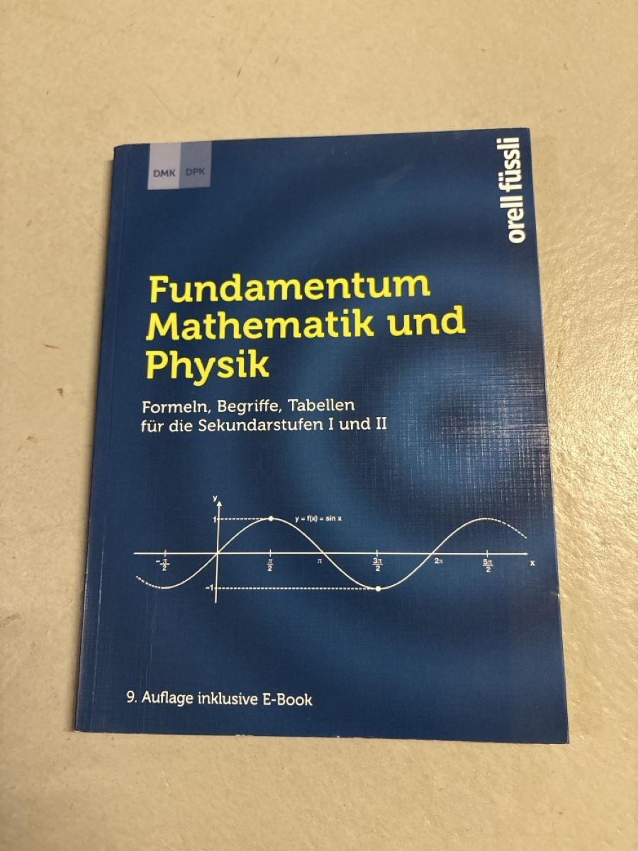Bücher: Fundamentum Mathematik und Physik 9. Auflage exkl. E-Book – Neu (gemäss Beschreibung) aus Grüt (Gossau ZH) von Fa61