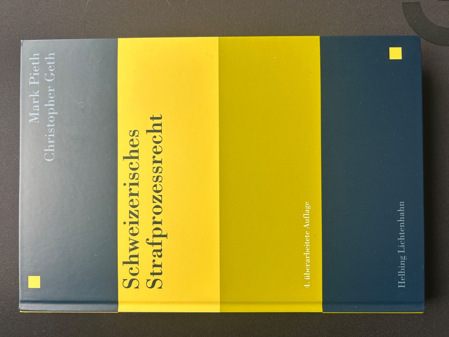 Libri: Schweizerisches Strafprozessrecht, Pieth/Geth, 4. Auflage – Usato da Spiegel b. Bern venduto da jan_b2q6