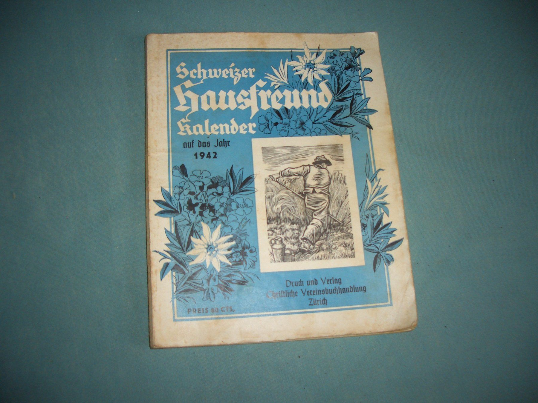 Calendari: Schweizer Hausfreund Kalender 1942 – Usato da Präz venduto da Eroberto