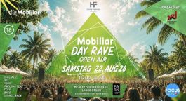 4x Mobiliar Day Rave Tickets