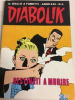 DIABOLIK DESTINATI A MORIRE inedito N° 6 ANNO 1983 ( XXII )