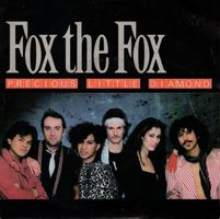 Fox the fox  --  Precious little diamond  Single7