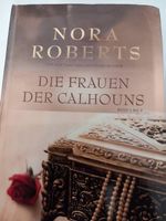 "Die Frauen der Calhouns" von Nora Roberts