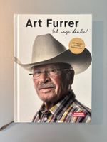 Art Furrer Ich sage danke! Biografie Schweiz neuwertig