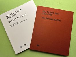 Valentin Hauri: No Place but the One. d/e.