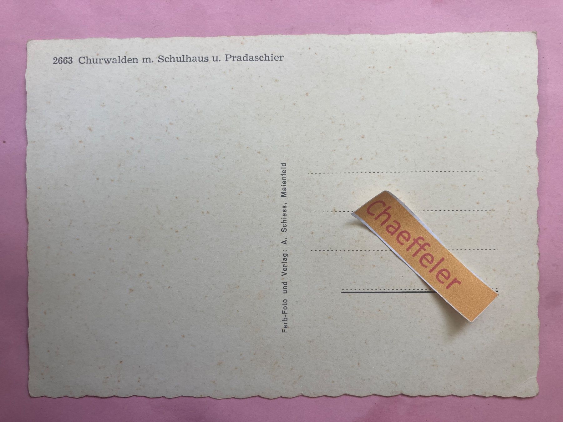 Cartoline postali: 2663 Churwalden m. Schulhaus und Pradaschier – Usato da Zürich venduto da Chaeffeler 1