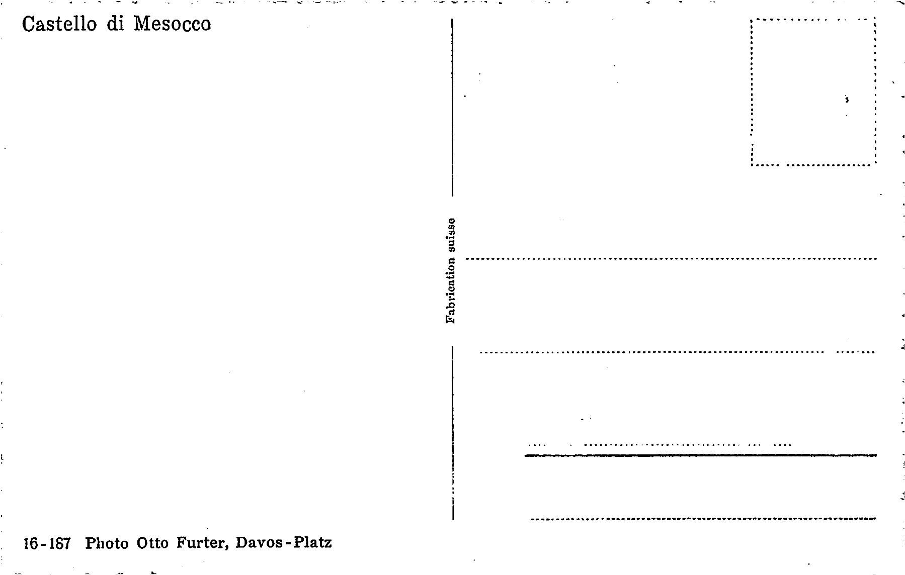 Ansichtskarten: Mesocco – Gebraucht aus Ottikon b.Kemptth. von Neptun1974 1