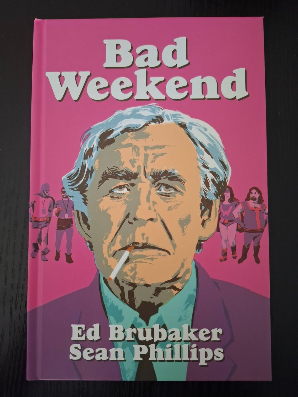 Fumetti: BAD WEEKEND (Ed Brubaker + Sean Phillips) – Nuovo (secondo la descrizione) da Urtenen-Schönbühl venduto da Chaeppeler