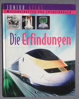 Die Erfindungen • Junior-Atlas • Kindersachbuch