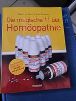 Homöopathie: Die magische 11 - Selbstbehandlung leicht!