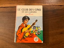 Le Club des Cinq et les Gitans - Enid Blyton - Hachette