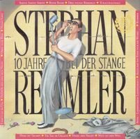 Stephan Remmler – 10 Jahre Bei Der Stange