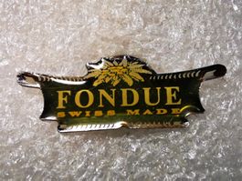 Ansteckpin 9: Fondue