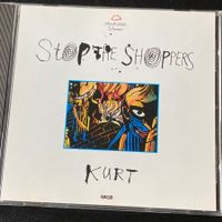 Stop The Shoppers - Kurt