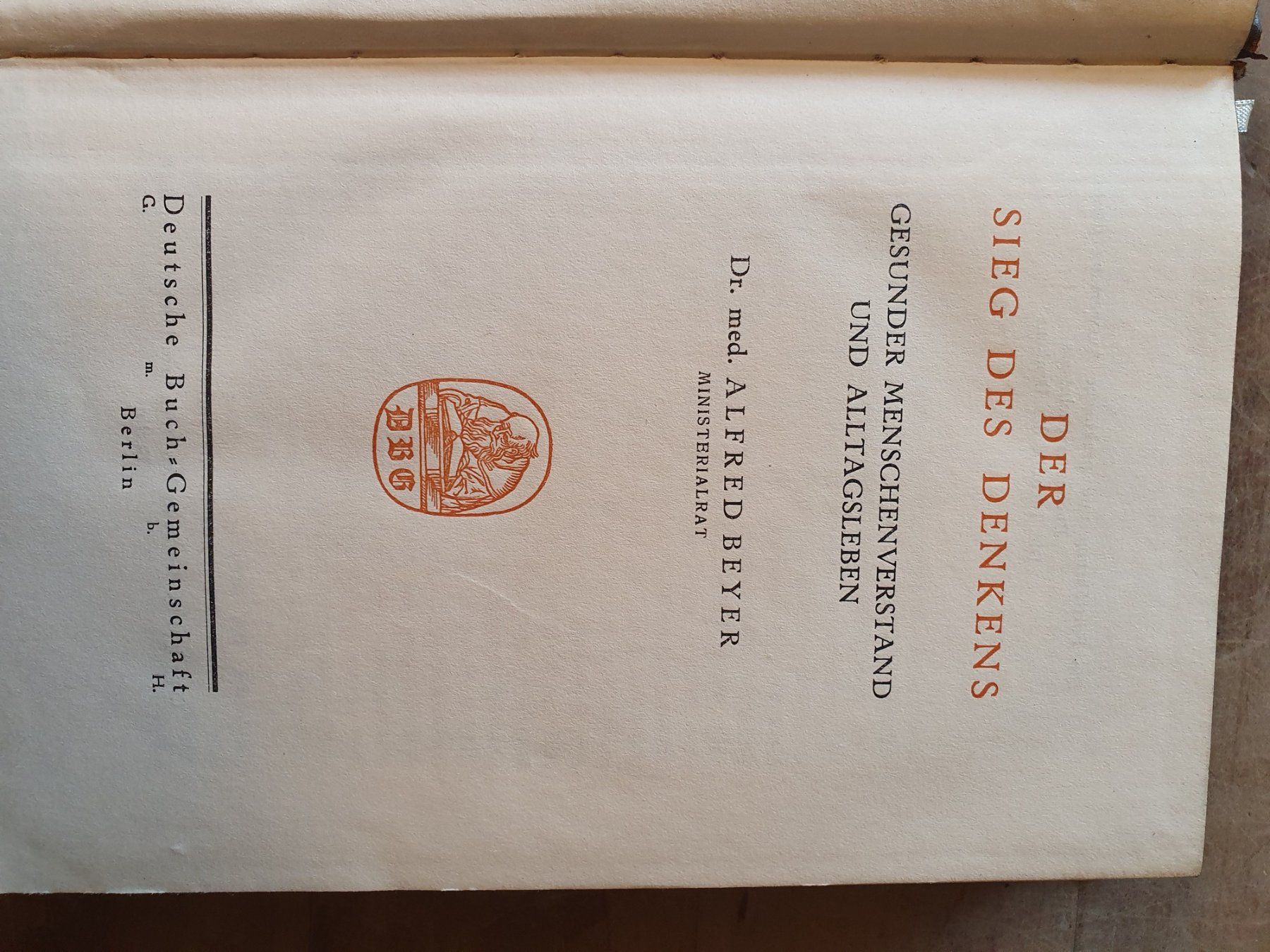 Libri: Der Sieg des Denkens Alfred Beyer Deutsceh Buchgemeinschaft – Usato da Zürich venduto da loosebone 1