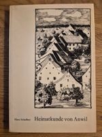 Heimatkunde von Anwil