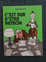 Wolinski C'est Dur D'être Patron Ed. 1979 BE+