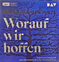 Fatima Farheen Mirza - Worauf wir hoffen