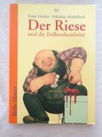 Franz Hohler - Der Riese und die Erdbeerkonfitüre /Softcover